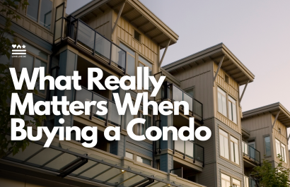 What Really Matters When Buying a Condo
